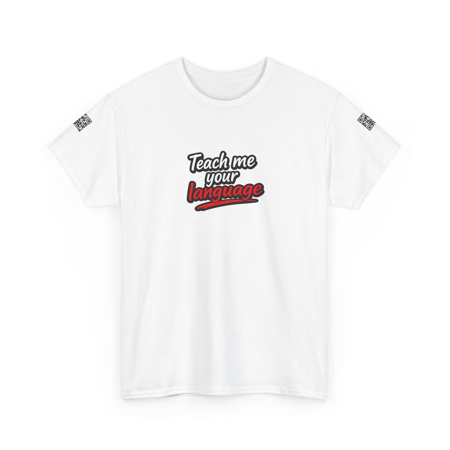Teach Me Your Language™ | Conversation Starter T-Shirt