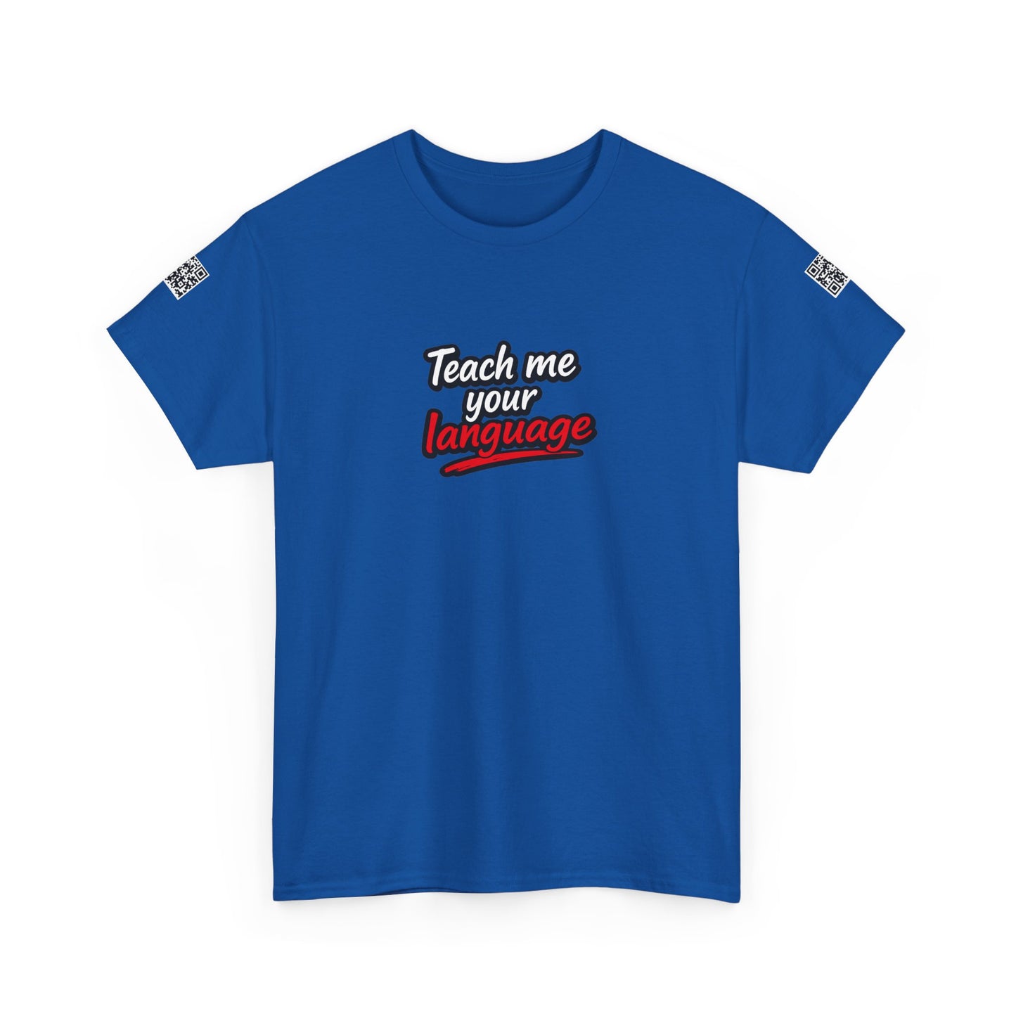 Teach Me Your Language™ | Conversation Starter T-Shirt