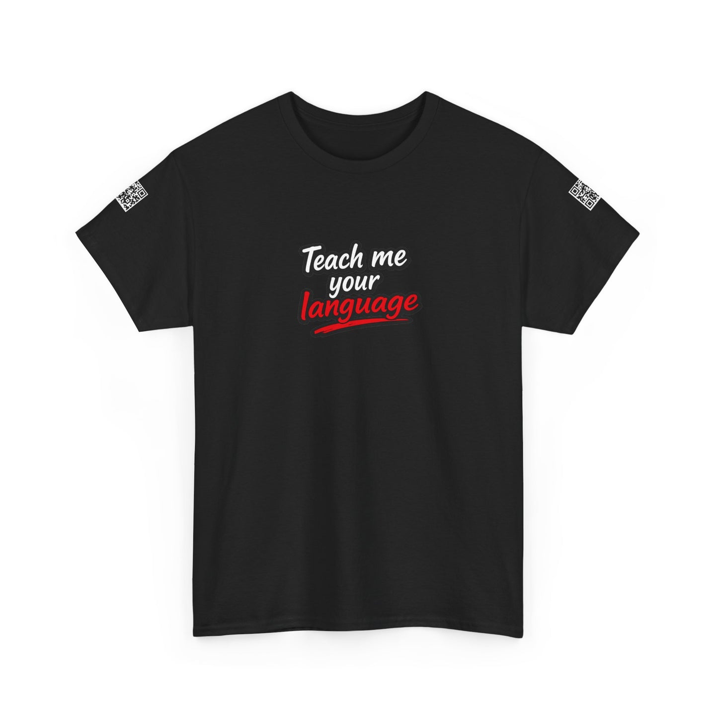 Teach Me Your Language™ | Conversation Starter T-Shirt