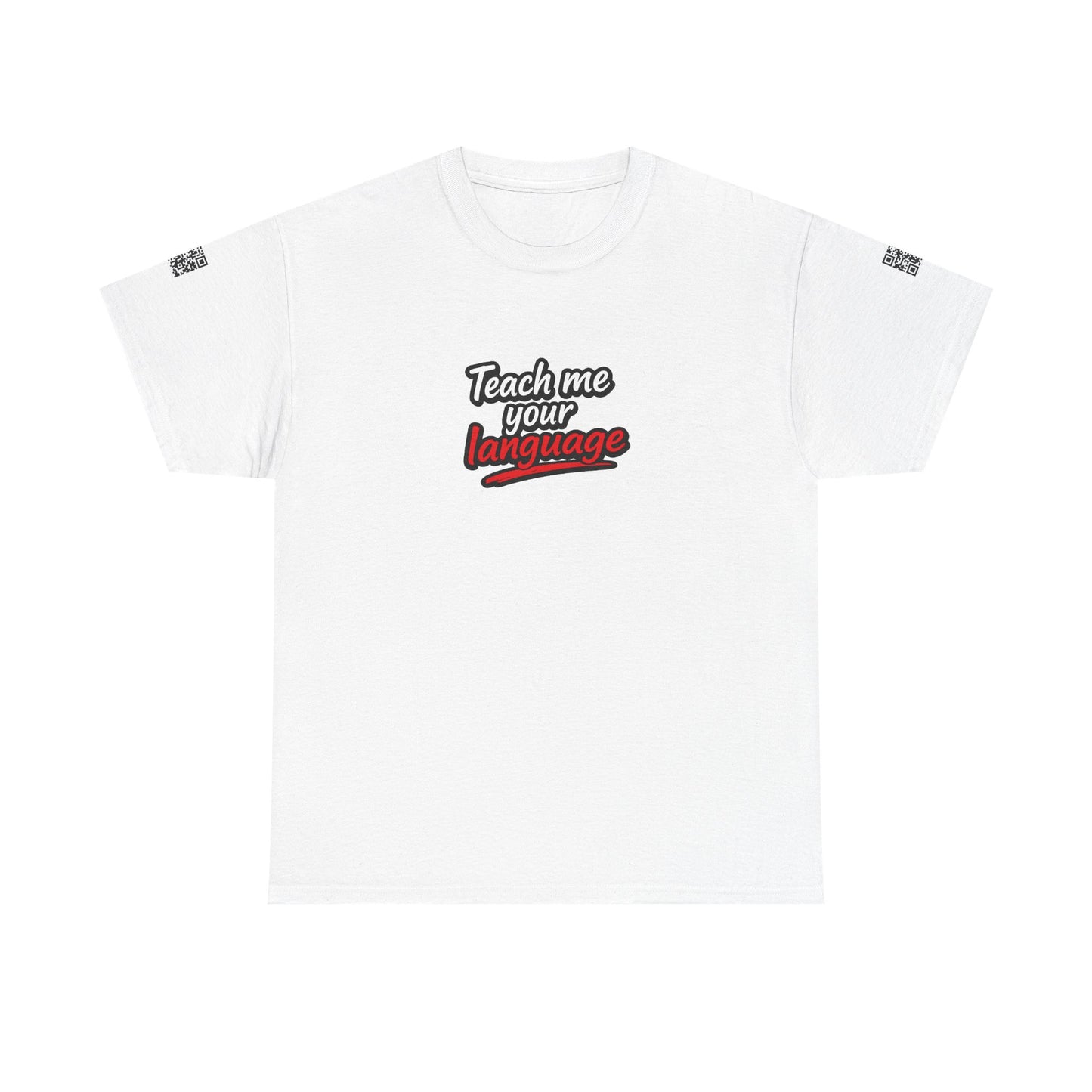 Teach Me Your Language™ | Conversation Starter T-Shirt
