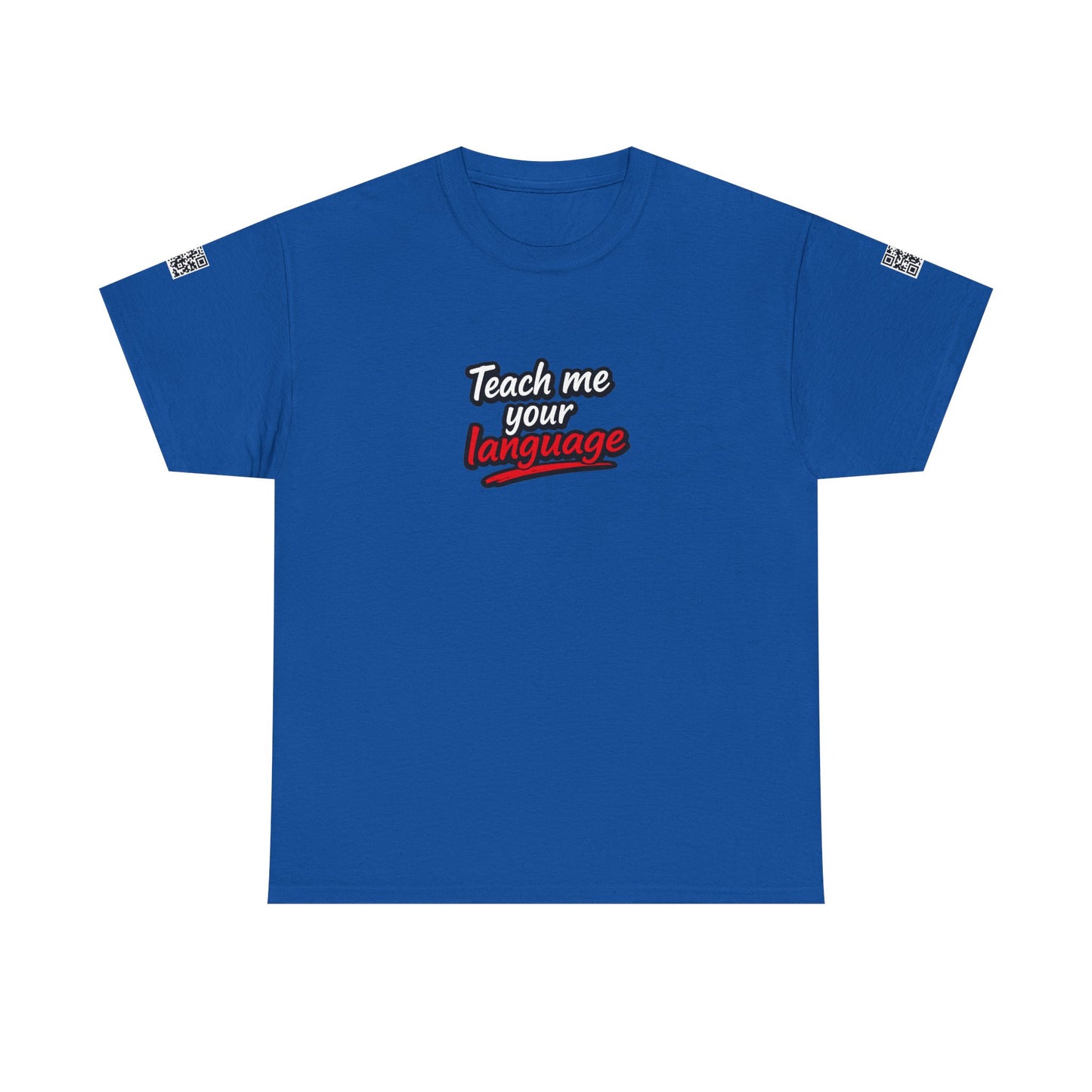 Teach Me Your Language™ | Conversation Starter T-Shirt